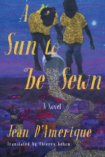 A Sun To Be Sewn