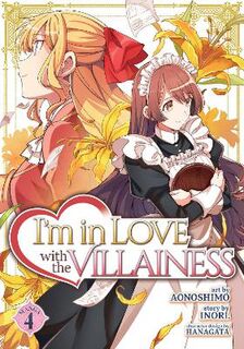 I'm in Love with the Villainess (Manga) Vol. 4 (Graphic Novel)