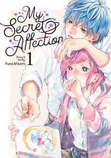 My Secret Affection Vol. 1 (Graphic Novel)