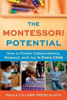 The Montessori Potential