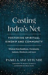Casting Indra's Net