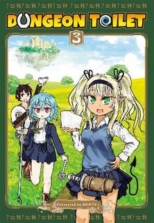 Dungeon Toilet Vol. 3 (Graphic Novel)