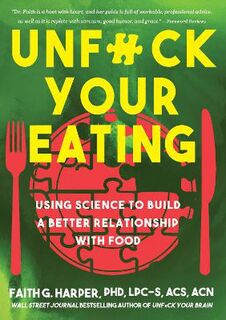 Unfuck Your Eating