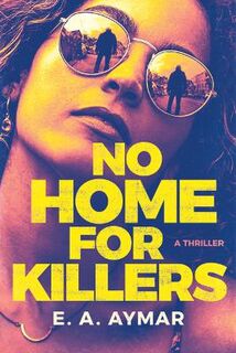 No Home for Killers