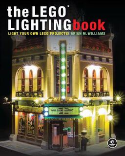 The Lego Lighting Book
