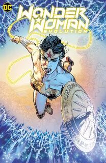 Wonder Woman: Evolution (Graphic Novel)