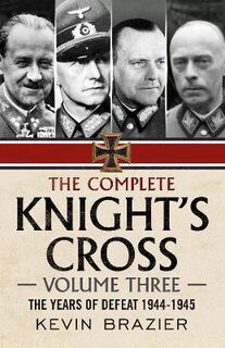 The Complete Knight's Cross