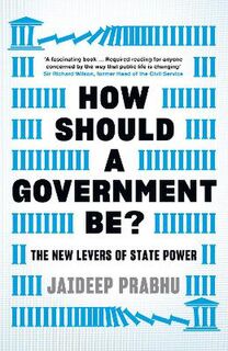 How Should A Government Be?