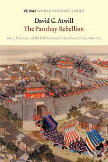 The Panthay Rebellion