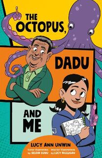The Octopus, Dadu and Me