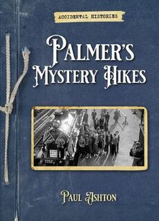 Palmer's Mystery Hikes