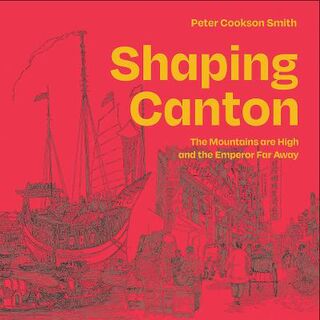 Shaping Canton