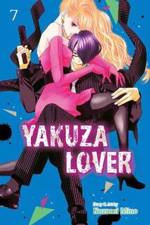 Yakuza Lover, Vol. 7 (Graphic Novel)