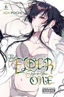 The Elder Sister-Like One, Vol. 06 (Graphic Novel)