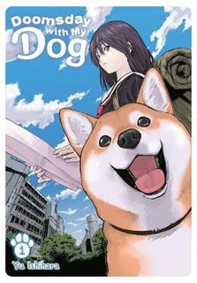 Doomsday with My Dog, Vol. 1 (Graphic Novel)