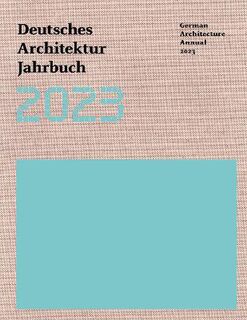German Architecture Annual 2023