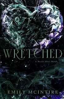 Never After #03: Wretched