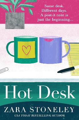 Zara Stoneley Romantic Comedy Collection #08: Hot Desk