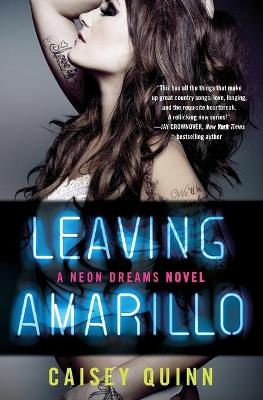 Neon Dreams #01: Leaving Amarillo