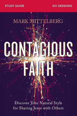 Contagious Faith Study Guide plus Streaming Video