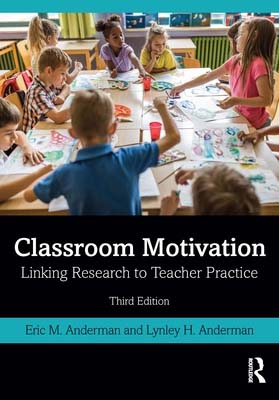 Classroom Motivation  (3rd Edition)