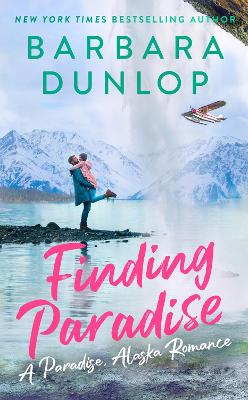 Paradise, Alaska Romance #02: Finding Paradise