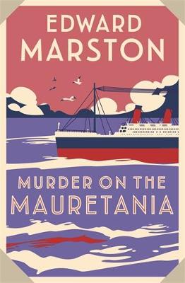 Ocean Liner Mystery #02: Murder on the Mauretania