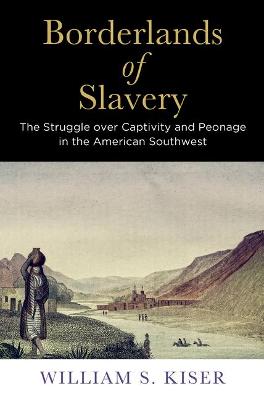 America in the Nineteenth Century #: Borderlands of Slavery