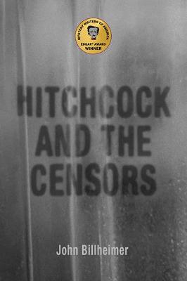 Screen Classics #: Hitchcock and the Censors