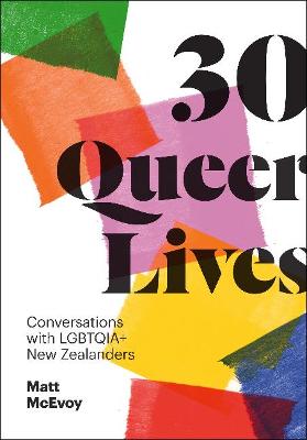30 Queer Lives