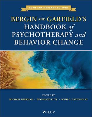 Bergin and Garfield's Handbook of Psychotherapy and Behavior Change  (7th Edition)