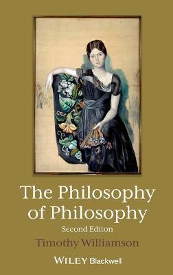 The Philosophy of Philosophy  (2nd Edition)