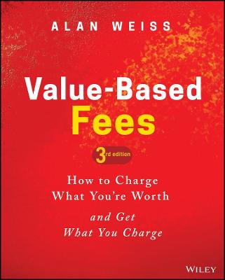 Value-Based Fees  (3rd Edition)