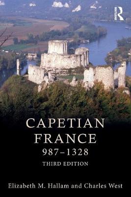 Capetian France 987-1328 (3rd Edition)
