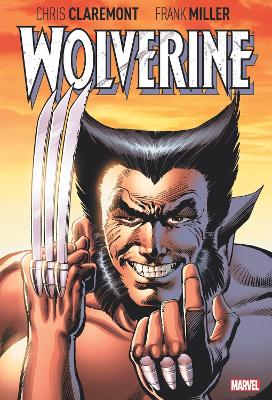 Wolverine By Claremont & Miller: Deluxe Edition (Graphic Novel)