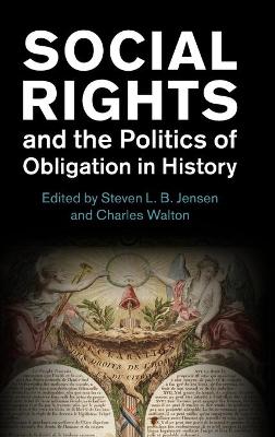 Human Rights in History #: Social Rights and the Politics of Obligation in History