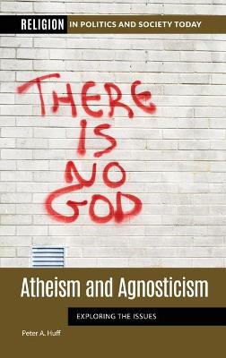 Religion in Politics and Society Today: Atheism and Agnosticism