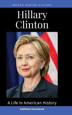 Women Making History #: Hillary Clinton