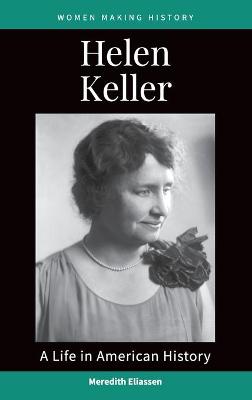 Women Making History #: Helen Keller