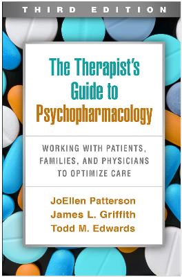 The Therapist's Guide to Psychopharmacology (3rd Edition)