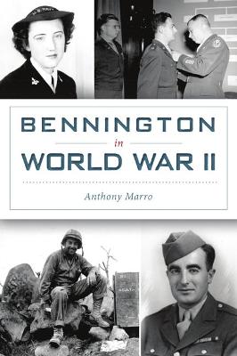Military #: Bennington in World War II