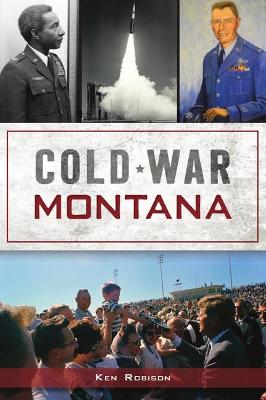 Military #: Cold War Montana