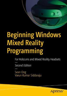 Beginning Windows Mixed Reality Programming  (2nd Edition)