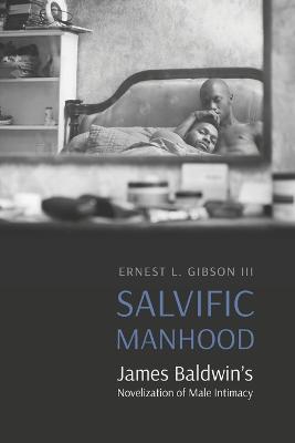 Expanding Frontiers: Interdisciplinary Approaches to Studies of Women, Gender, and Sexuality #: Salvific Manhood