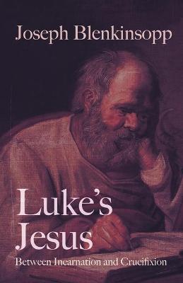 Luke's Jesus