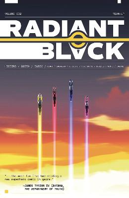 Radiant Black #: Radiant Black, Volume 2 (Graphic Novel)