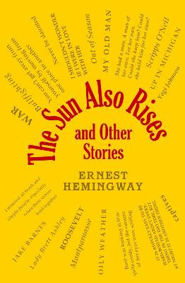 Word Cloud Classics: The Sun Also Rises and Other Stories