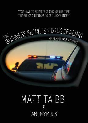 The Business Secrets of Drug Dealing