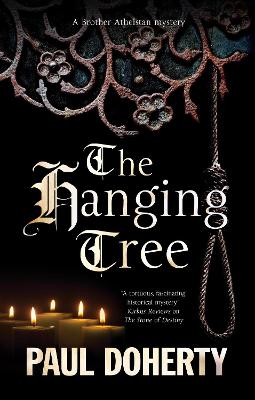 Sorrowful Mysteries of Brother Athelstan #21: The Hanging Tree