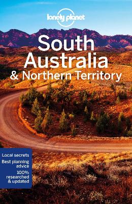 Lonely Planet Travel Guide: South Australia and Northern Territory  (8th Edition)